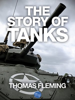 cover image of The Story of Tanks